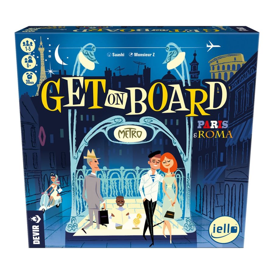 Get On Board: Parir & Roma